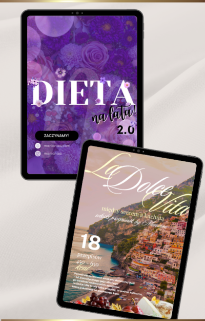 PAKIET: Dieta na lata 2.0 + La Dolce Vita - między sercem a kuchnią włoski przepiśnik by Maniana